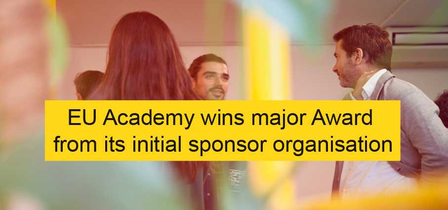 EU Academy wins Award from its initial sponsor organisation